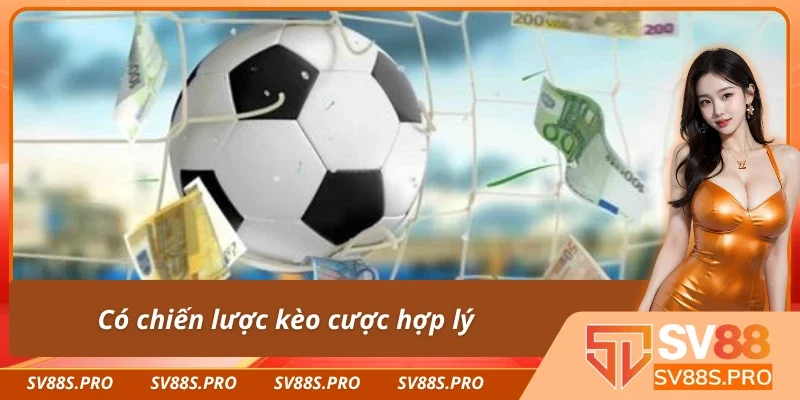 Có chiến lược đặt cược phù hợp khi cá cược bóng đá ảo 
